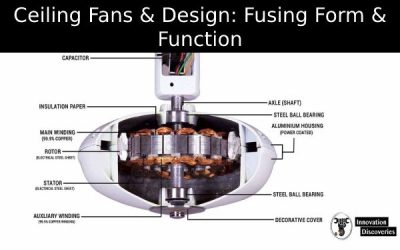 Ceiling Fans & Design: Fusing Form & Function